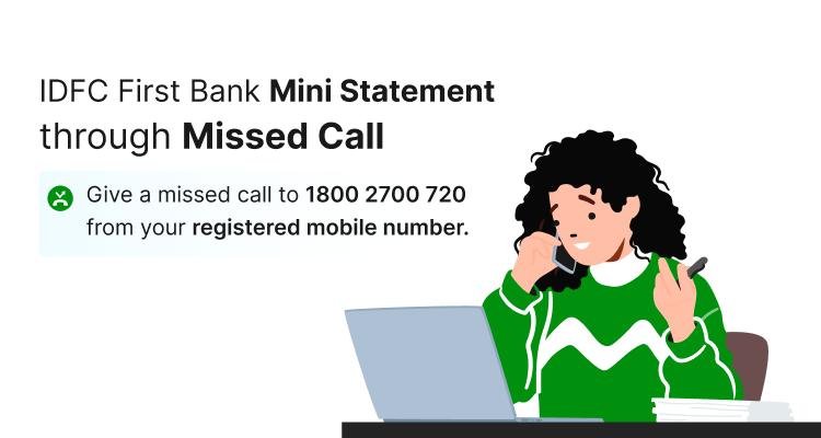 IDFC First Bank Mini Statement through Missed Call 